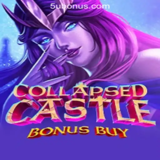 Explore the Enchanting World of CollapsedCastleBonusBuy