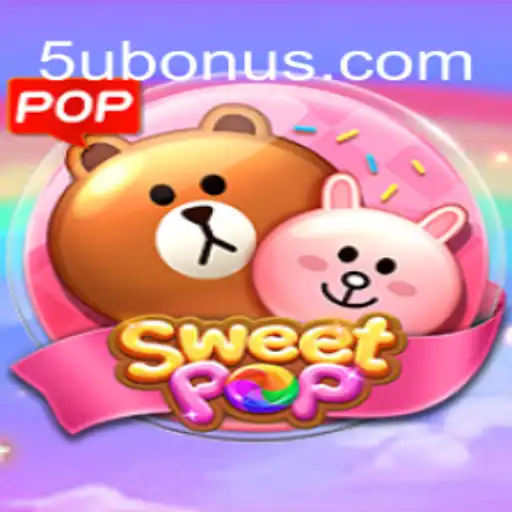 Explore the Exciting World of SweetPOP on 5U.COM Oficial Slots Brasil #1