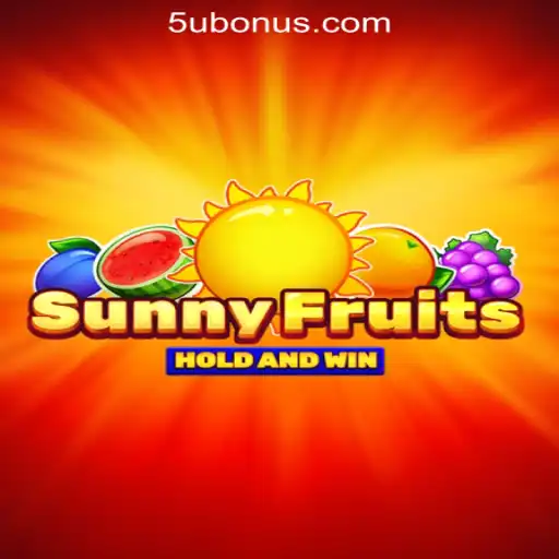 Discover SunnyFruits: Dive into the Thrilling World of 5U.COM Oficial Slots Brasil #1